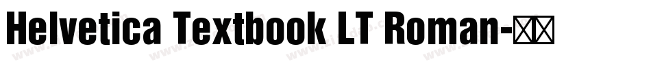 Helvetica Textbook LT Roman字体转换